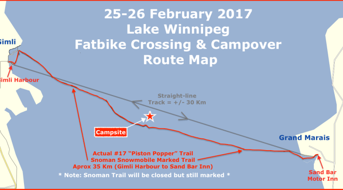 Lake Winnipeg Fatbike Crossing & Campover: 25-26 Feb 2017 – We’re a Go!